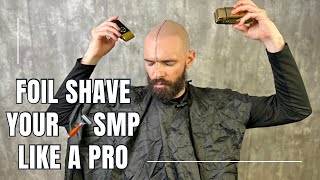 Foil Shave Your Scalp Micropigmentation Like a Pro