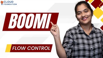 Boomi flow control | flow control in Boomi | Boomi training | Boomi | CloudFoundation