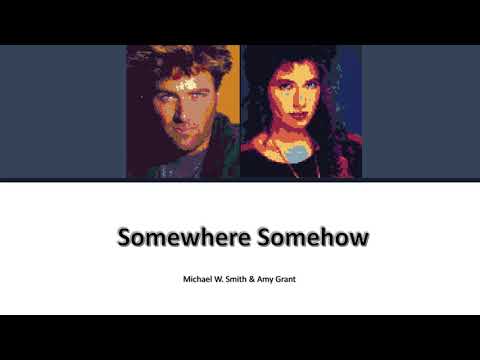 Somewhere Somehow -