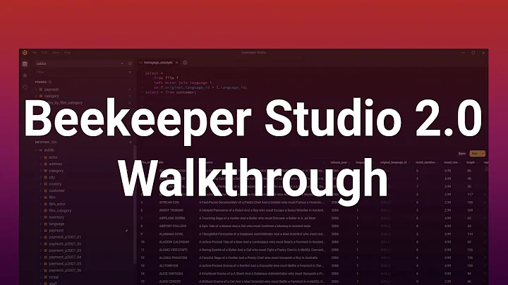 Beekeeper Studio - SQL Editor (Open Source and Free) - Full Walkthrough (V2.0)