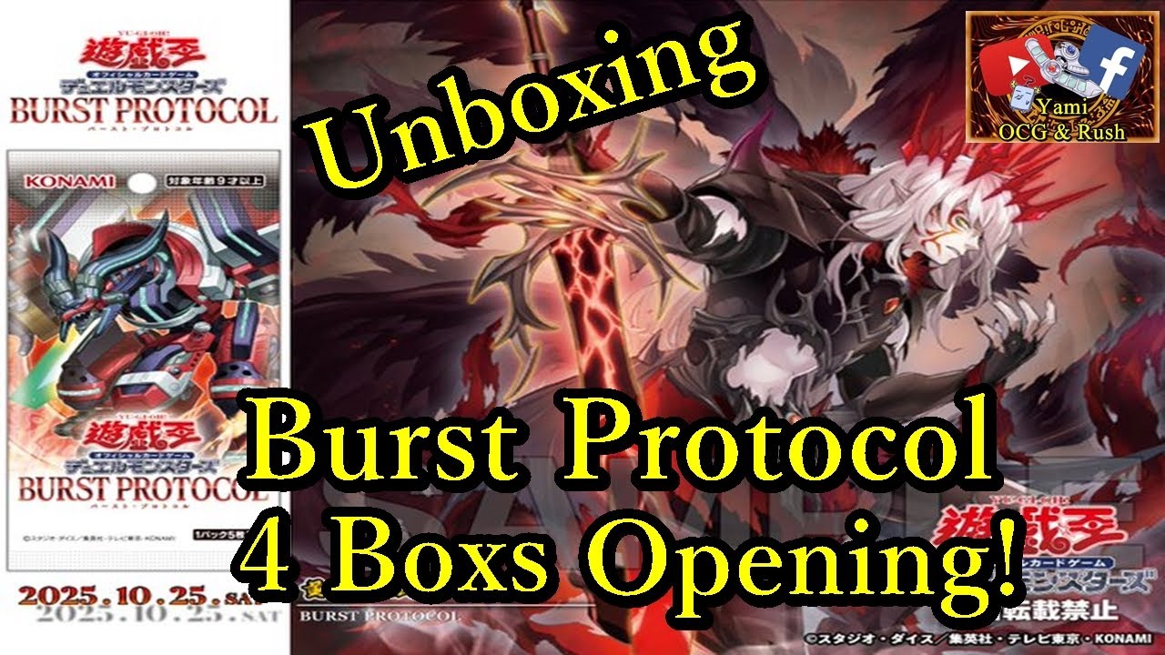 遊戯王OCG DUELIST BOX & BURST PROTOCOL Yugioh Burst Protocol Unboxing 4 Boxs ! #ocg #yugiohcommunity