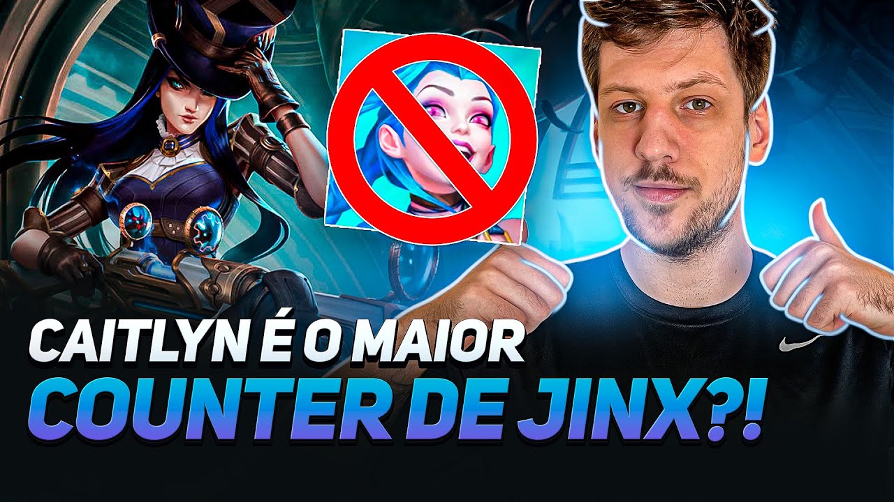 CAITLYN O MAIOR COUNTER DE JINX N O DEIXEI ELA CLICAR YouTube caitlyn-o-maior-counter-de-jinx-n-o-deixei-ela-clicar-youtube