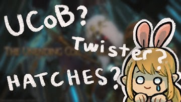 [FFXIV] UCoB First Day