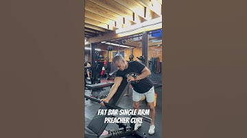 Fat bar single arm Scott curl