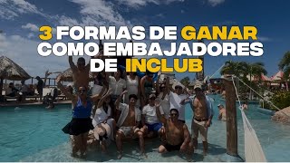3 maneras de ganar 💰💵siendo embajadores de INCLUB con proyectos hoteleros y network marketing 🏨