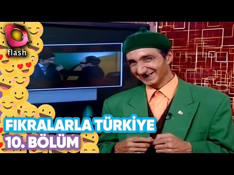 Fıkralarla Türkiye 10.Bölüm- Flash Tv