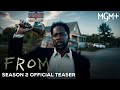 FROM (MGM+ 2023 Series) Season 2 - Official Tease