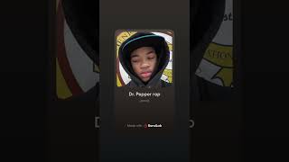 Dr. Pepper rap