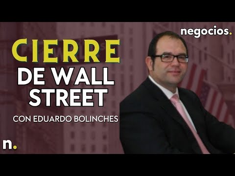 CIERRE DE WALL STREET | "Habr&aacute; recesi&oacute;n: As&iacute; son las se&ntilde;ales que manda el petr&oacute;leo"