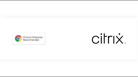 Chrome Demo - Citrix