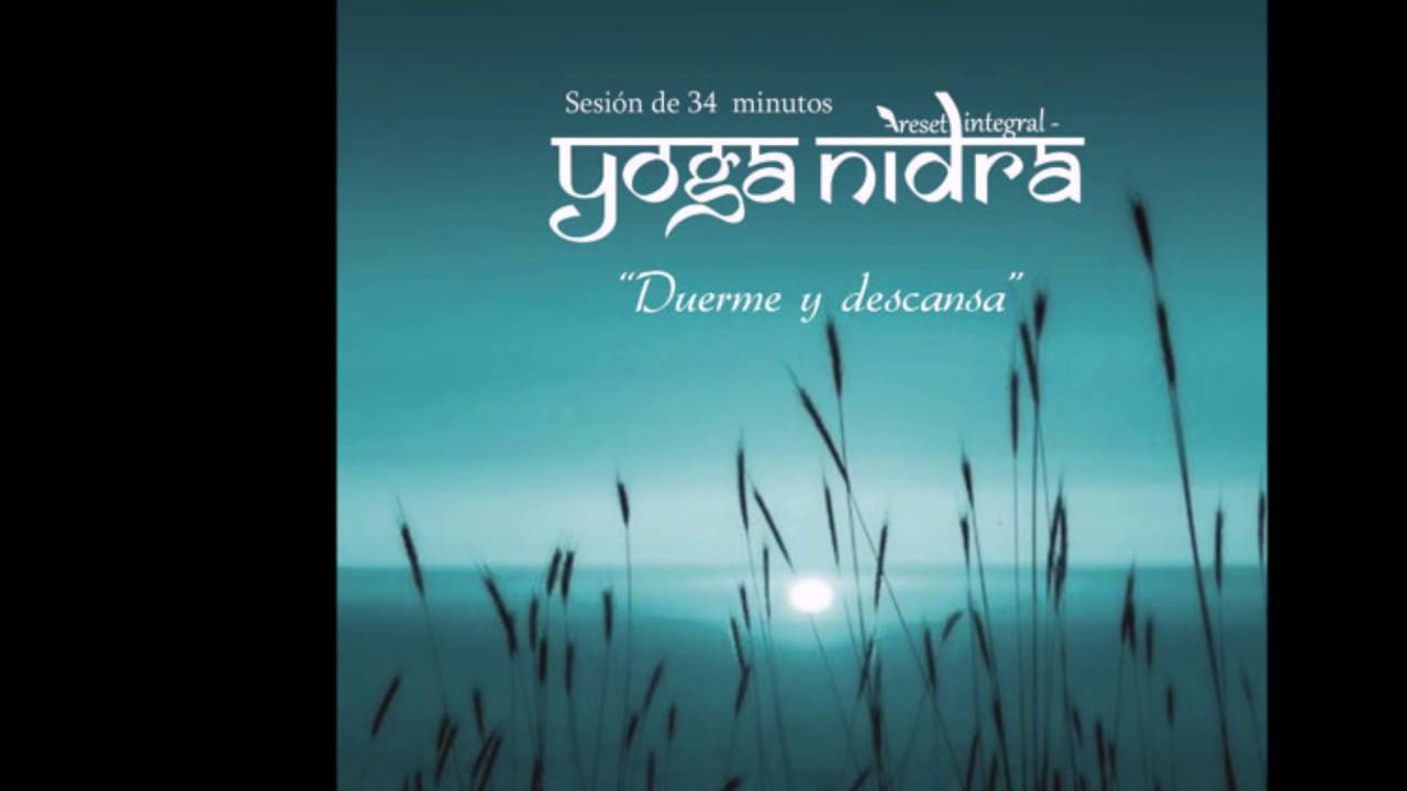 Yoga Nidra para un sueño reparador - YouTube