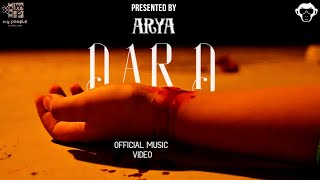 Dard - Arya Official Video Rip Air Heartbreak Anthem Prod Blanq Beatz