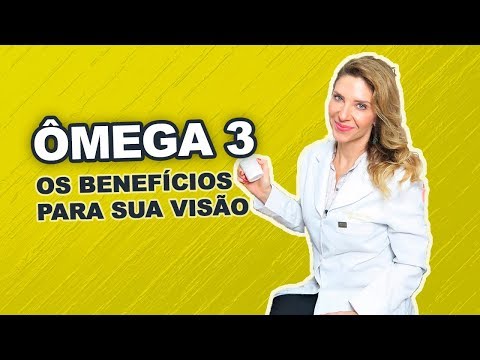 Ômega 3 - Os Benefícios para sua Visão!