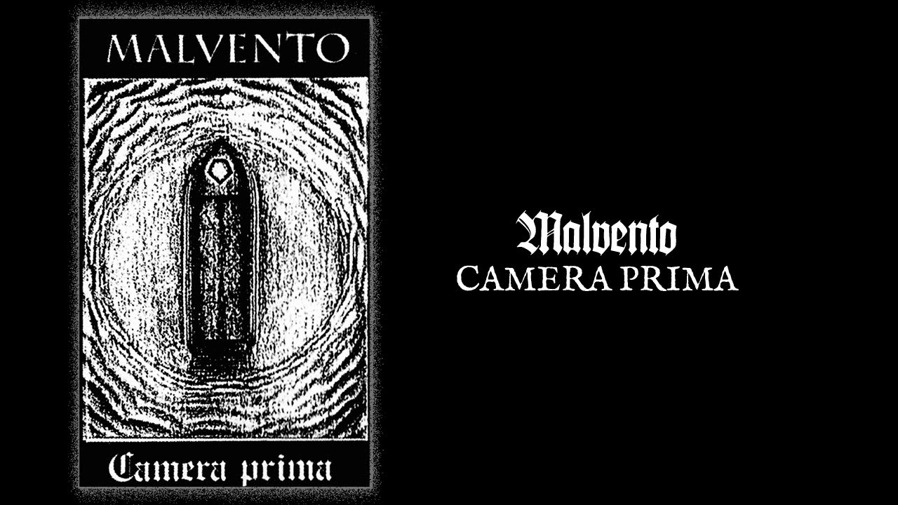 MALVENTO "Camera Prima"