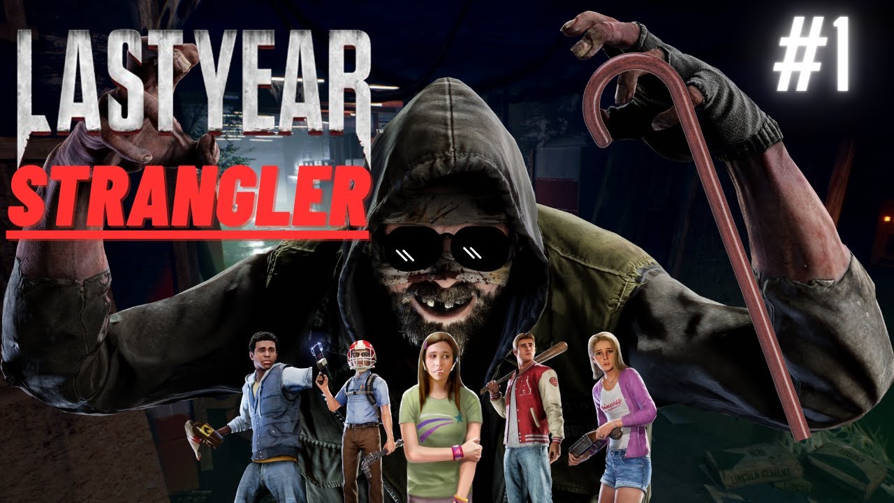 Last Year - Strangler Gameplay (Commentary/Tips) #1