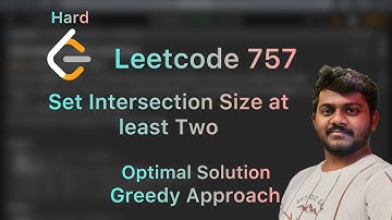 Set Intersection Size At Least Two - LeetCode 757