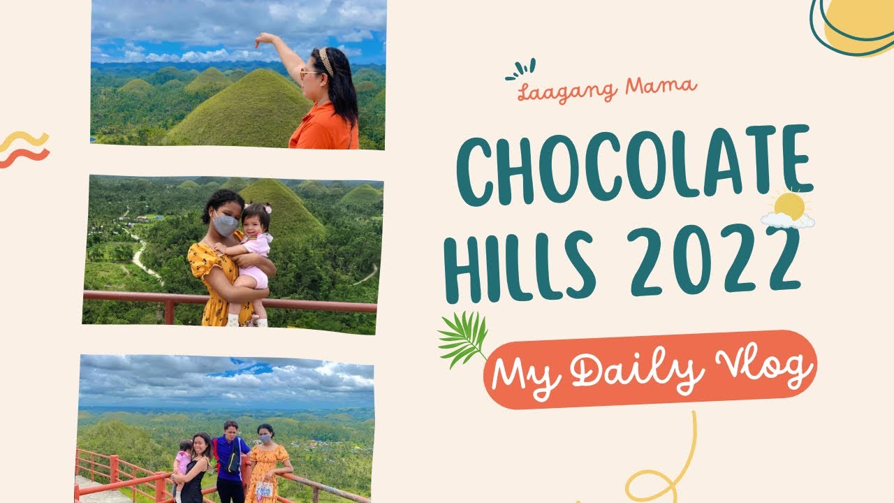 CHOCOLATES HILLS UPDATE 2022 DAY TRIP TO CHOCOLATE HILLS YouTube