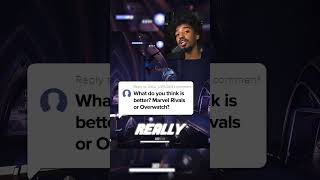 What's Better? Overwatch 2 or Marvel Rivals?