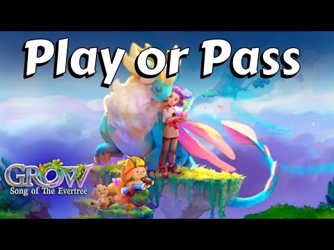 GROW: Song of The Evertree