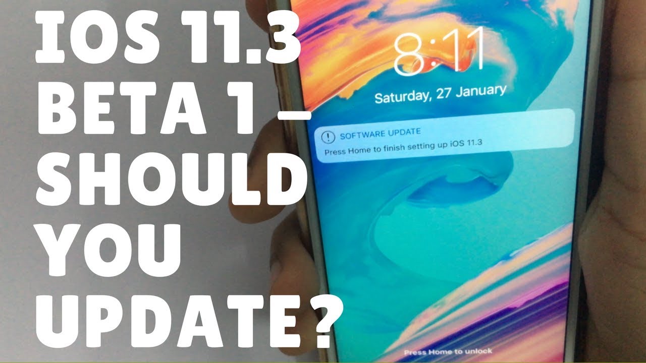 iOS 11 3 Beta 1 Should you update? - YouTube