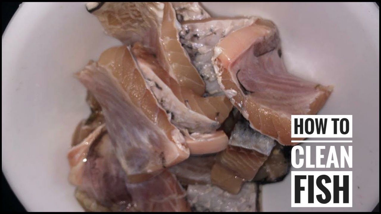 How to wash fish How to clean fish before cooking How to get rid