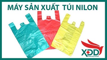 Máy sản xuất túi nilon giá rẻ