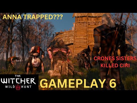 ANNA BARON'S WIFE TRAPPED FOREVER!!THE DEVILISH SISTERS ARRIVE??THE WITCHER 3 WILD HUNT GAMEPLAY 6