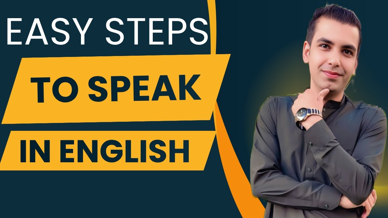 Easy Steps To Speak In ENGLISH Fluently And Confidently | English ...