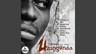 Uzongilinda (UPZ Mix)