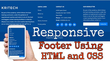How to Make a Responsive Footer With the Help Of HTML and CSS and some Bootstrap