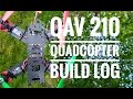QAV 210 Quadcopter Beginners Build Guide