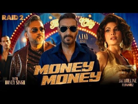 YoYo Honey New Song RAID 2: MONEY MONEY Song Dj | Ajay Devgn, Jacqueline F, Riteish D  Bhushan Kumar