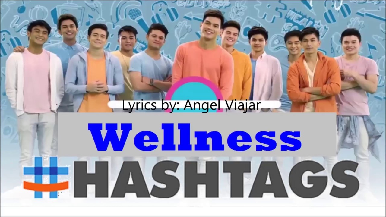 Wellness Hashtag Lyrics YouTube