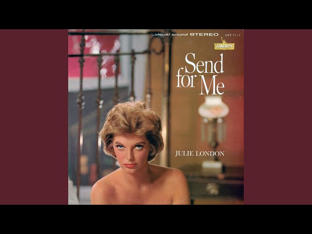 JULIE LONDON - 'Taint What You Do*