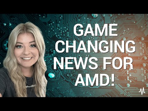 AMD, Game-Changing News, Stock Price Rises