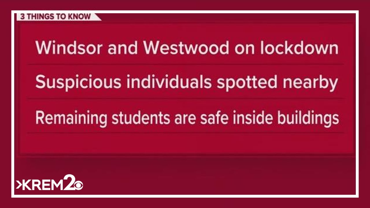 Windsor Elementary, Westwood Middle Schools on lockdown due to ...