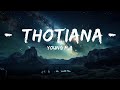 Young M.A - Thotiana (Lyrics / Lyric Video)  | 15p Lyrics/Letra