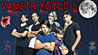VAMPİR KÖYLÜ 5 CEZALI !!