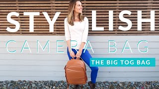 STYLISH CAMERA BAG / GEAR FOR WOMEN REVIEW 2020 (The Big Tog Bag)