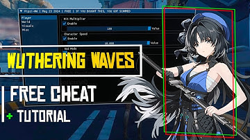 💠 How To Hack Wuthering Waves on PC - BEST Mod Menu Cheat