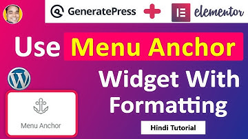 How to use wordpress elementor menu anchor widget in hindi?