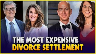 Top 10 Most Expensive Divorce Settlements In History (Jeff Bezos and Mackenzie Scott)