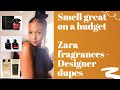 How to select your signature fragrance || Zara Perfumes review & Designer dupes