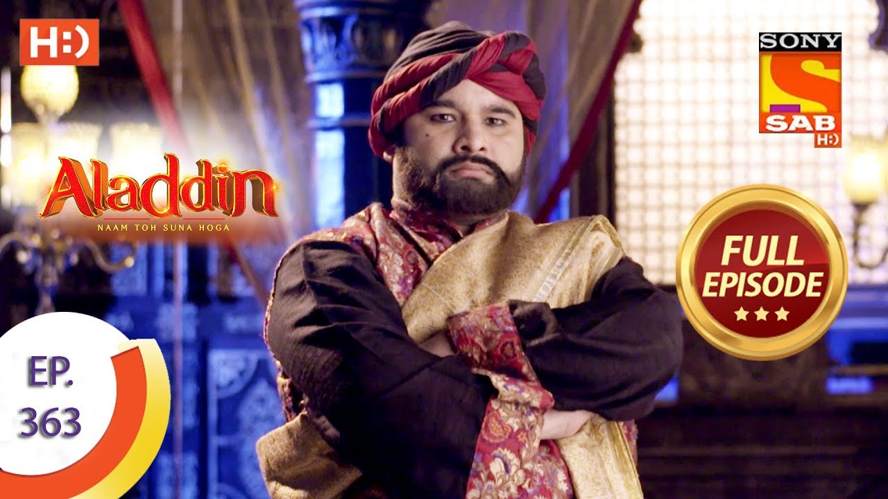 Aladdin   Ep 363   Full Episode   6th January 2020