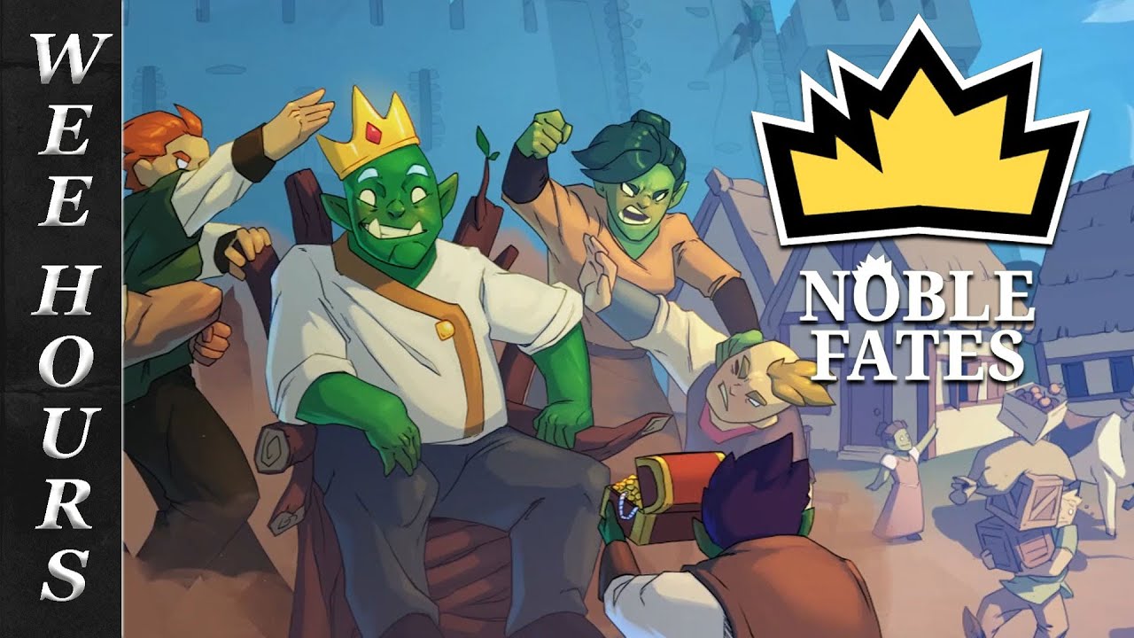 King Knuckle And The Broke Chairs | Noble Fates (Part 1)