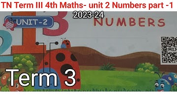 TN Term3 4th maths unit 2 Numbers part-1 Video #4th #math #students #tneducation #samacheerkalvi