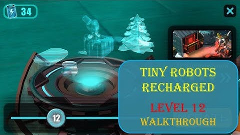Tiny Robots Recharged level 12 Walkthrough [Snapbreak]