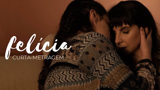 Felícia | shortfilm