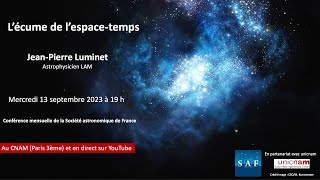 Conférence "L’écume de l’espace-temps"