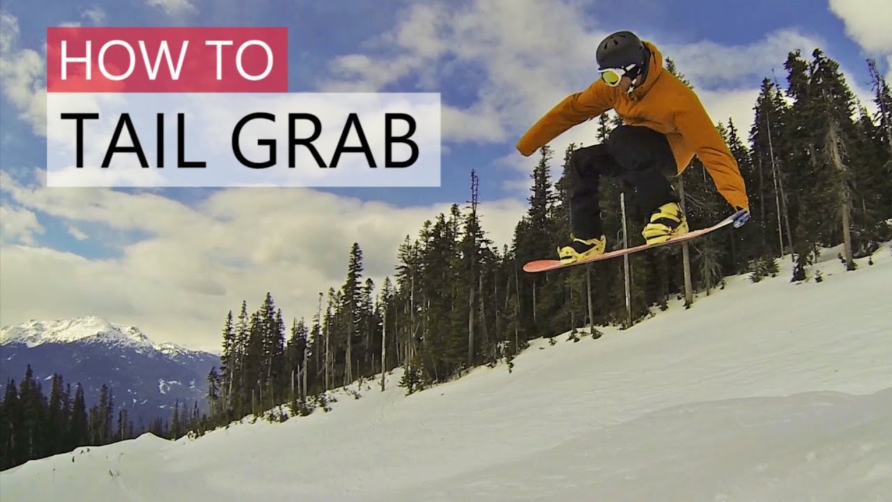 How To Tail Grab Snowboarding Tricks Youtube regarding Snowboard Tricks 180 Grab